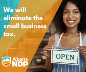 It’s time to give small businesses in #yycNorth more opportunities to take risks and grow in #yycNorth, the #AlbertaNDP will eliminate the small business tax. Get a Sign: https://buff.ly/3EALA3J