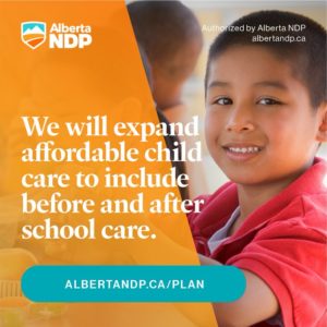 If we win this election, we will expand affordable childcare to include before- and after-school care. Parents don’t get to change their working hours just because their kids enter school. We need affordable childcare that works for working parents